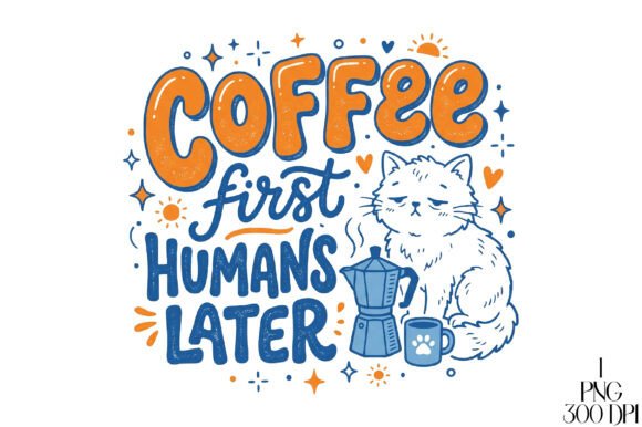 Funny Cat Coffee Hand Drawn PNG: Where Whimsy Meets Workflow in Modern Creative Commerce